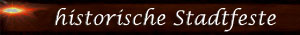 historische Stadtfeste
